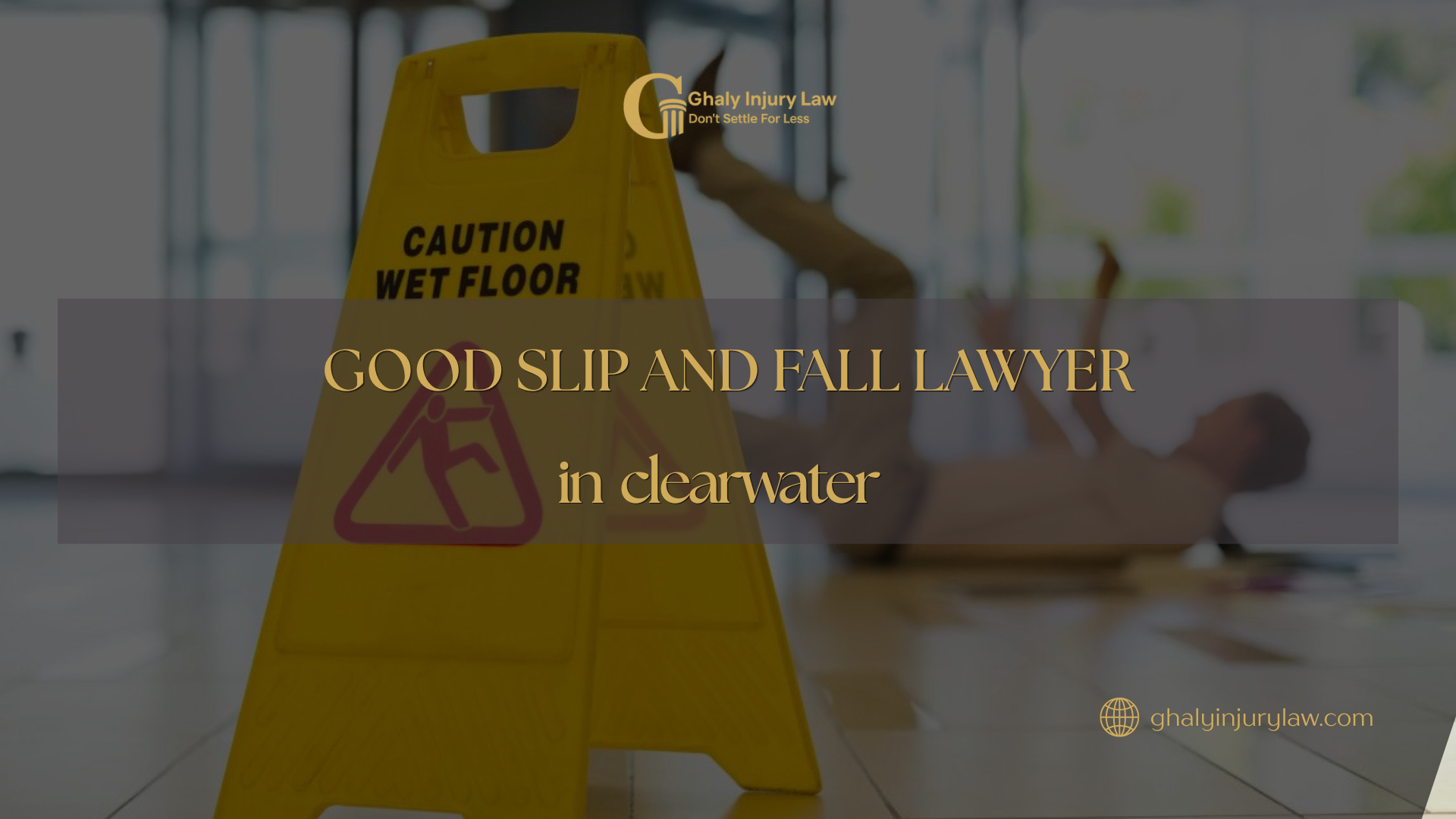 good slip and fall lawyer in clearwater