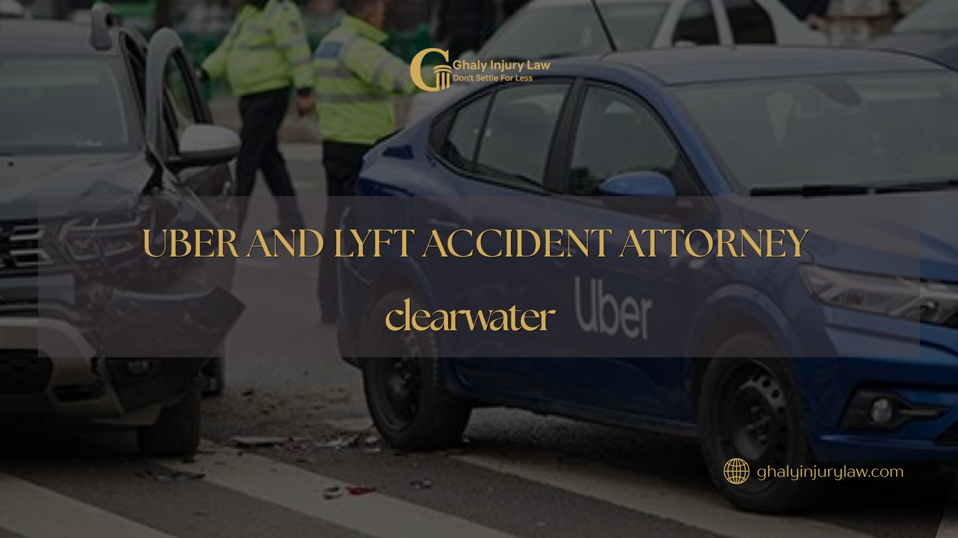 uber and lyft accident attorney​ clearwater