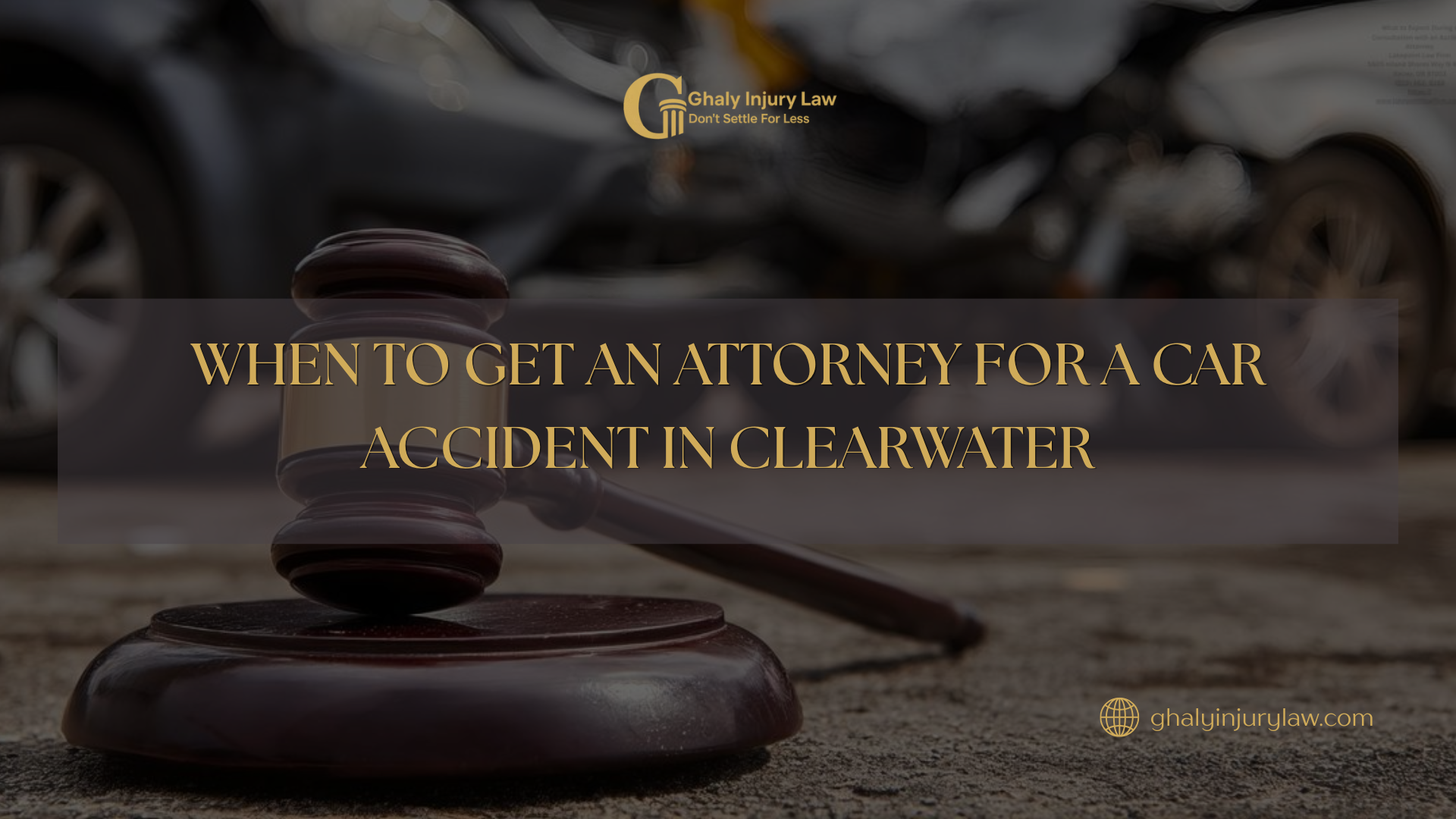 when to get an attorney for a car accident in clearwater
