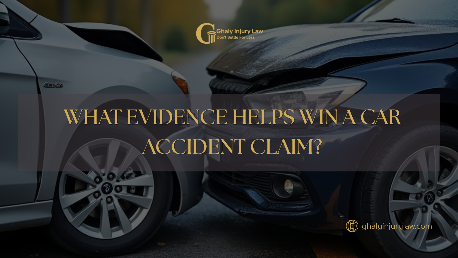 What Evidence Helps Win a Car Accident Claim?